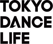 TOKYO DANCE LIFE